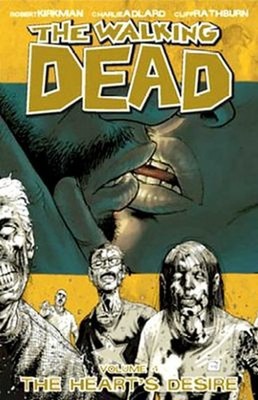 Walking Dead Volume 4: the Heart's Desire Paperback Robert Kirkma