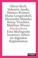 Hackathons | Eine Multigrafie Kreativer Arbeit Im Digitalen Kapitalismus | Buch
