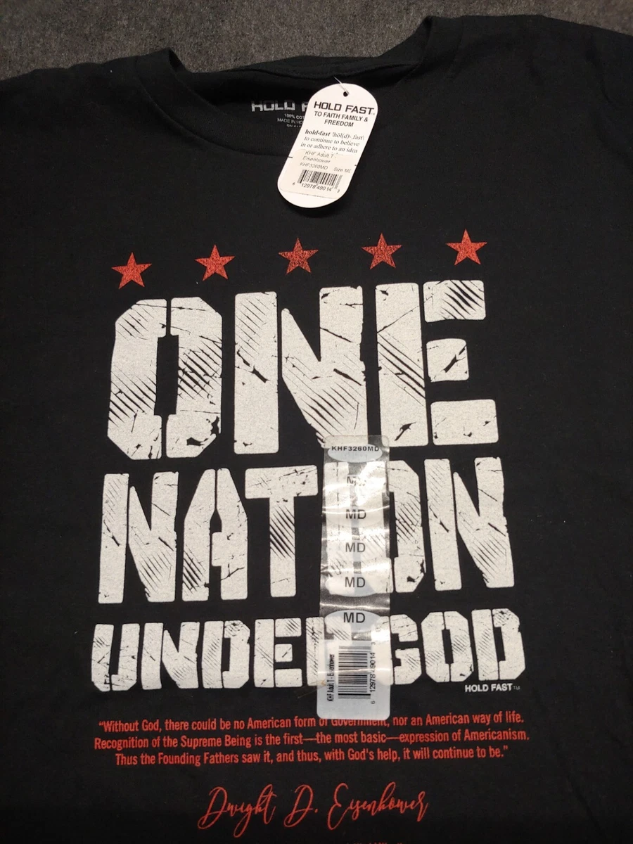 Hold Fast One Nation Under God Dwight Eisenhower Men's Medium
