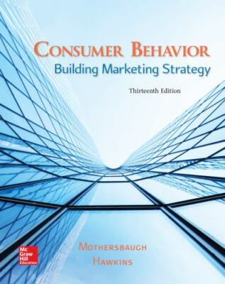 Consumer Behavior: Building Marketing Strategy by Mothersbaugh Associate Profes