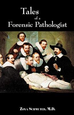 Tales of Forensic Pathologist                                                  