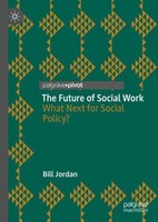 The Future Of Social Work Bill Jordan