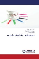 Vidhya Bharathy (U. A.) | Accelerated Orthodontics | Taschenbuch | Englisch