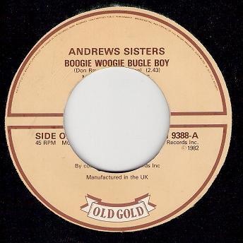 The Andrews Sisters - Boogie Woogie Bugle Boy / Bounce Me Brother With A Soli...