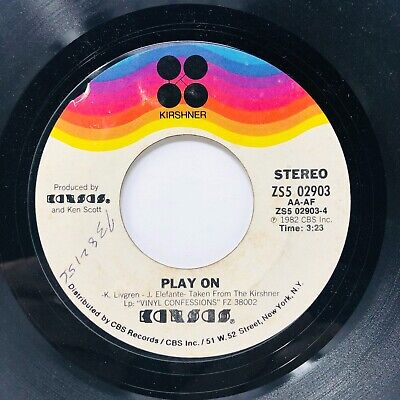 KANSAS Play The Game Tonight / Play On 45 from 1982