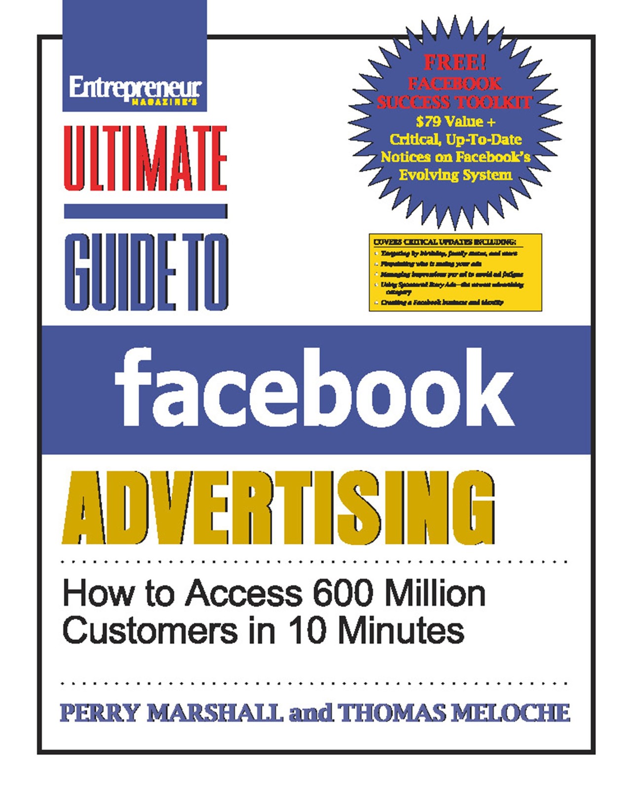 Ultimate Guide to Facebook Advertising: How to Access 600 Million Customers ...