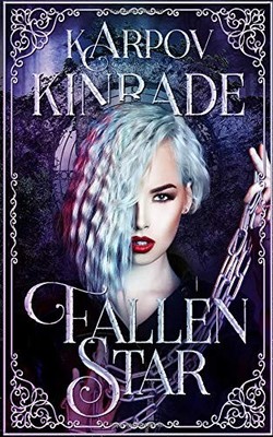 FALLEN STAR (VAMPIRE GIRL) By Karpov Kinrade **BRAND NEW**