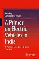 A Primer on Electric Vehicles in India: A Machine-Generated Literature Overview