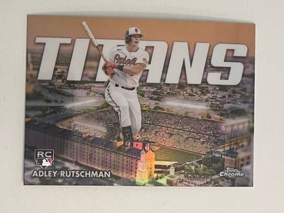2023 Topps Chrome - Chrome Titans Adley Rutschman #CT-10 RC! Red Sox!