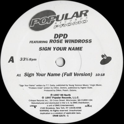 DPD Featuring Rose Windross, Sign Your Name, (12'', Promo), VG+, 4194820299