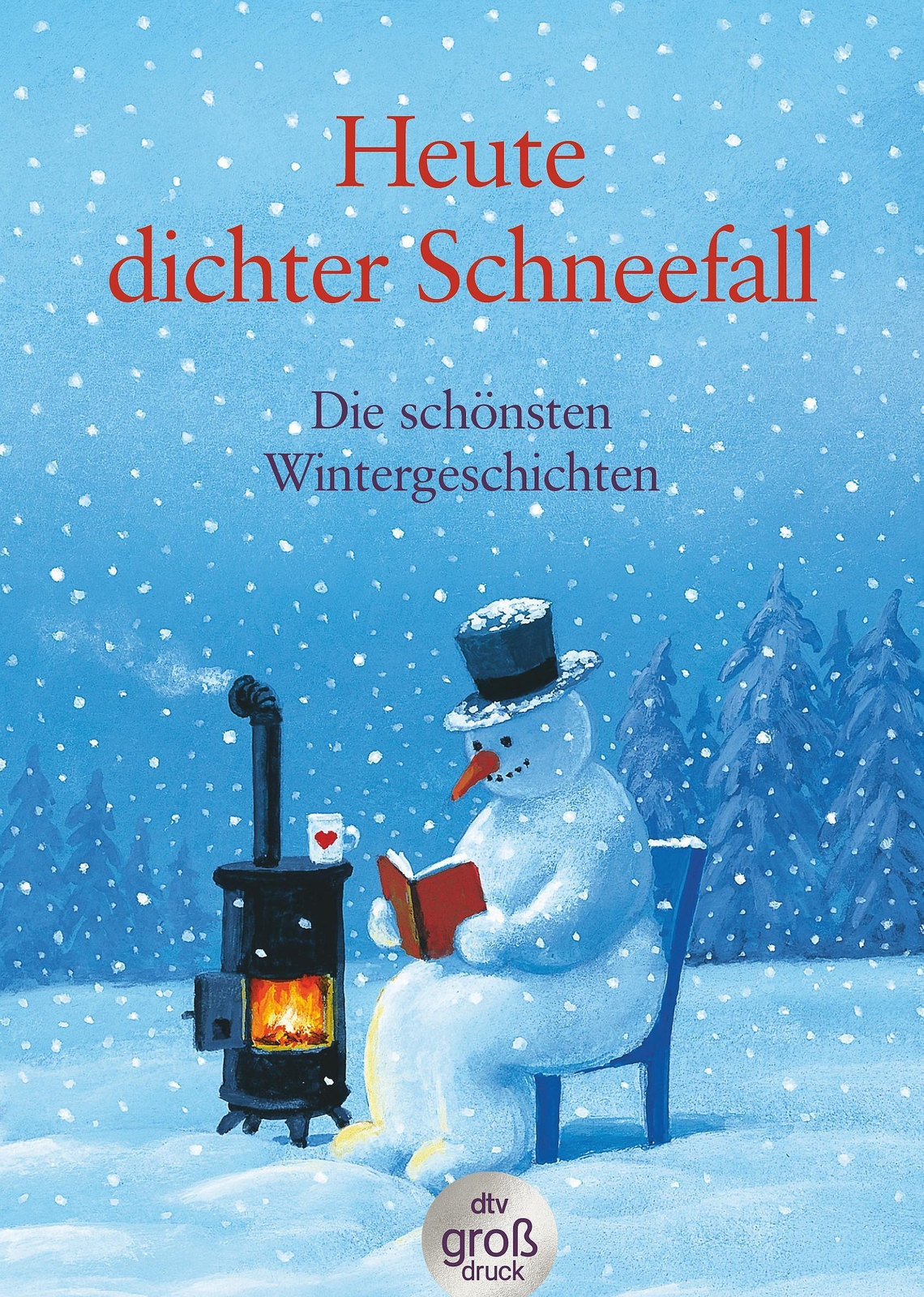 Thumbnail - Heute: Dichter Schneefall. Großdruck, Karoline Adler