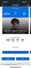 Matt Rife tickets Chicago 2 tickets 2nd row main floor!