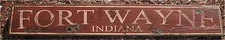 Fort Wayne, Indiana - Rustic Painted Wood Sign
