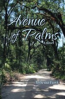 Athena Lark | Avenue Of Palms | Taschenbuch | Englisch (2013) | Xlibris