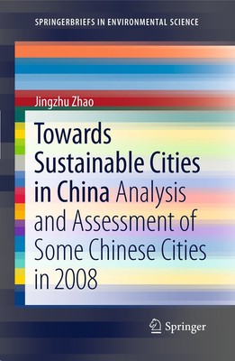 Auf dem Weg zu nachhaltigen Städten in China: Analyse und Bewertung von 