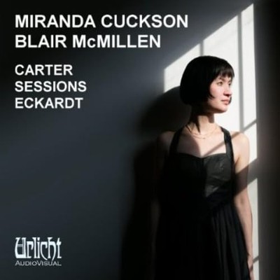 CUCKSON / MCMILLEN - CARTER SESSIONS ECKARDT - CD - F600z