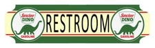 Restroom Sinclair Dino Gasoline Cut Out Metal Sign 15x4