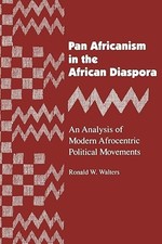Pan Africanism in the African Diaspora: An An...