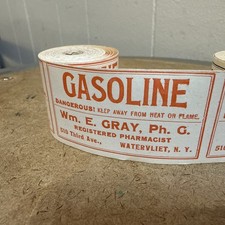 Antique Apothecary Label Roll Gasoline WM E. GRAY Ph. G. Watervliet NY