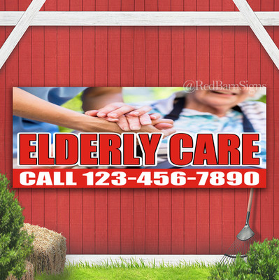 Elderly Care Indoor Outdoor Banner Sign with grommets