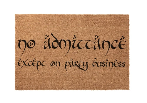 No Admittance Except on Party Business - LOTR Doormat Wedding Gift Housewarming