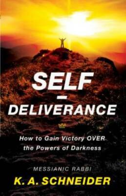 Self-Deliverance: How to Gain Victory over the Powers of Darkness - GOOD