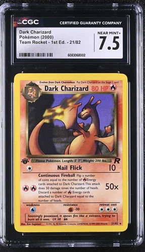 CGC 7.5 - 1st Ed. Dark Charizard 21/82 - Team Rocket