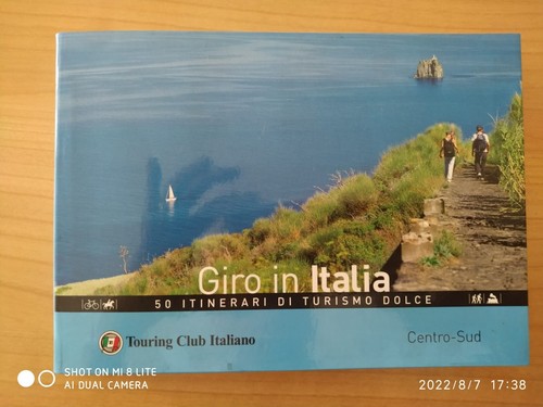 Giro in Italia 50 itinerari di turismo dolce Centro-Sud - Touring Club Italiano