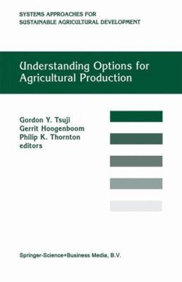 Understanding Options for Agricultural Production Hardcover Gordo