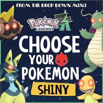 Choose Your Shiny Alpha Pokemon Max 6IV Pokémon Legends Z-A Low Level ZA PLZA