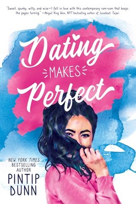 Dating Makes Perfect - paperback Dunn, Pintip