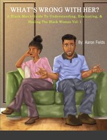 What's Wrong With Her Aaron Fields Taschenbuch Kartoniert / Broschiert Englisch