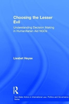 Choosing the Lesser Evil by Liesbet Heyse - 9780754646129
