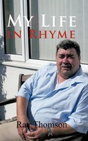 Ray Thomson | My Life In Rhyme | Taschenbuch | Englisch (2011) | Authorhouse Uk