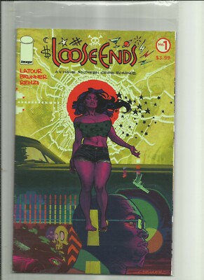 LOOSE ENDS . # 1 . (2017) Image Comics.