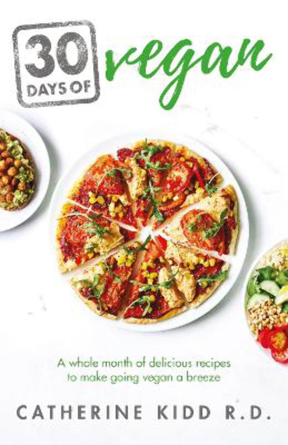 Catherine Kidd: 30 Days of Vegan [2018] paperback