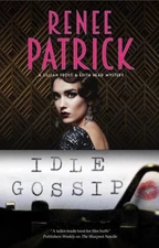 Idle Gossip Hardcover Renee Patrick