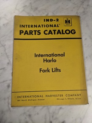 INTERNATIONAL HARVESTER PARTS LIST BOOK MANUAL CATALOG IND-2 HARLO FORK LIFT
