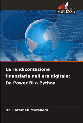 La rendicontazione finanziaria nell'era digitale: Da Power BI a Python Morshedi