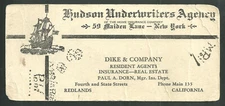 Vintage Hudson Underwriters Agency New York Dike & Co Redlands CA Ink Blotter
