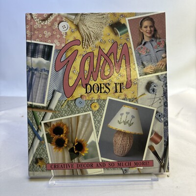 Easy Does It - Creative Decor and So Much More 