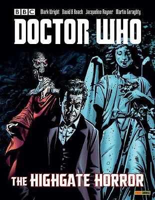 Doctor Who: The Highgate Horror by Jonathan Morris, Roger Langridge...