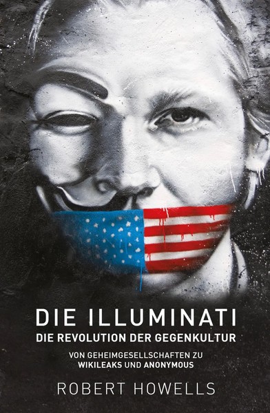 Die Illuminati: Die Revolution Der Gegenkultur | Robert Howells | Taschenbuch-image