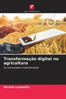 HernáN Laurentin | TransformaçãO Digital Na Agricultura | Taschenbuch (2023)