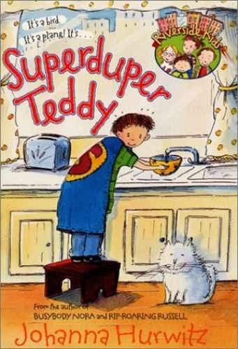 Superduper Teddy (Riverside Kids) - Paperback, by Hurwitz Johanna - Acceptable