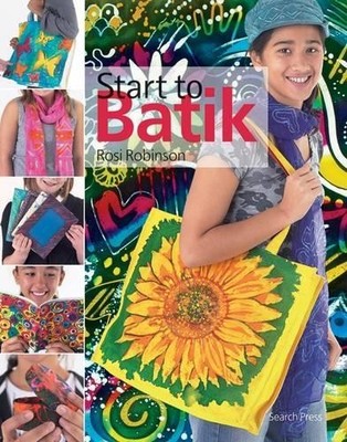 Start to Batik, Robinson, Rosi