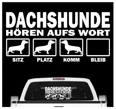 Dachshund hört aufs Wort Hunde Dackel Teckel Auto Aufkleber Autoaufkleber Hund F