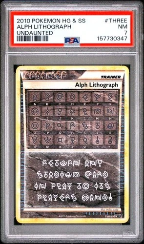 2010 POKEMON HEARTGOLD & SOULSILVER UNDAUNTED #THREE ALPH LITHOGRAPH PSA 7 (347