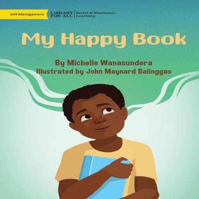 My Happy Book Michelle Wanasundera Paperback Library for All
