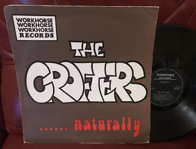 THE CROFTERS Naturally 1977 UK folk LP AUTOGRAPHED live Hull EX Workhorse WHR 2